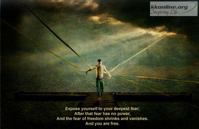 Fear vanishes